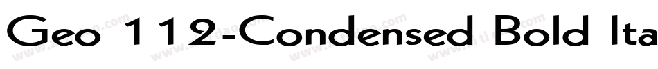 Geo 112-Condensed Bold Italic字体转换